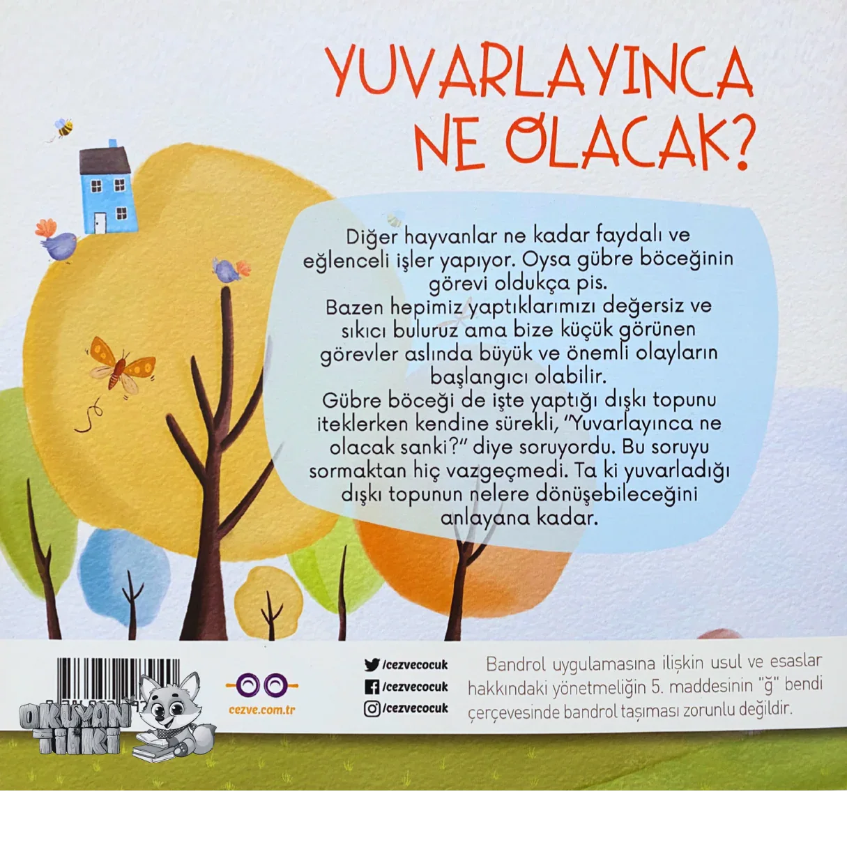 Yuvarlayınca Ne Olacak? (3+ Yaş) - Okuyan Tilki