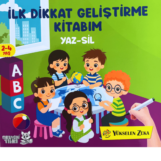 Ilk Dikkat Geliştirme Kitabım - Yaz Sil (2-4 Yaş)