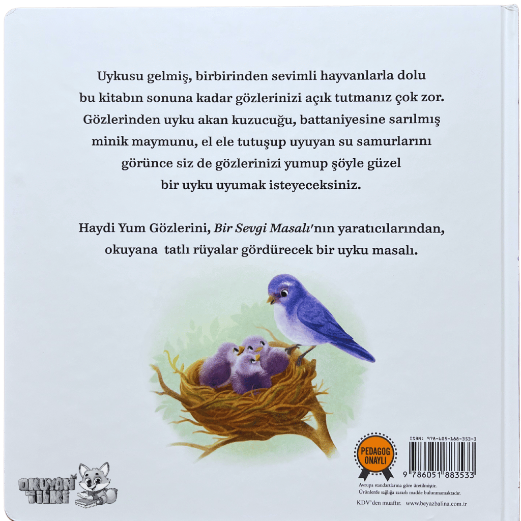 Haydi Yum Gözlerini - Organik Kitap (4+ Yaş)