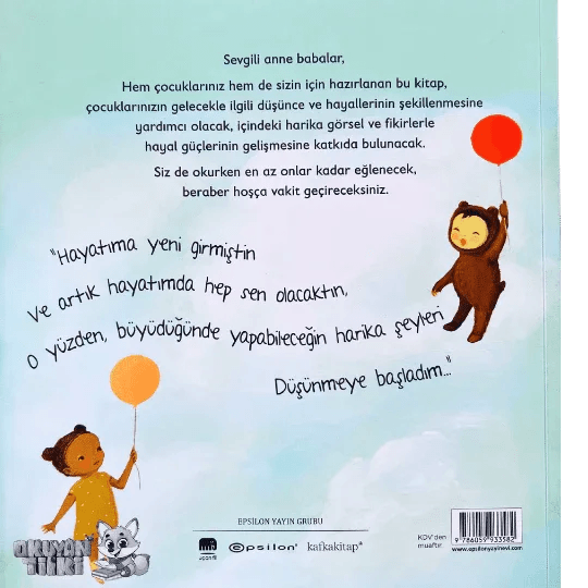 Harika Şeyler Yaşayacaksın (3+ Yaş) - Okuyan Tilki