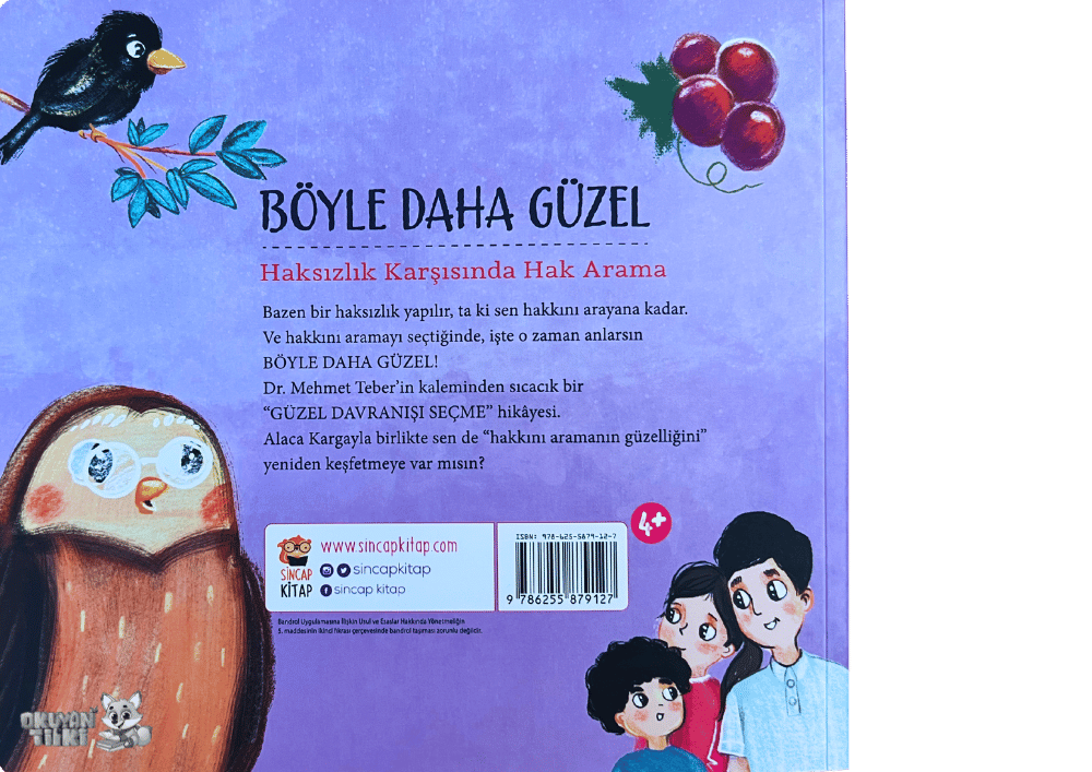 Böyle Daha Güzel - Haksızlık Karşısında Hak Arama (4+ Yaş)