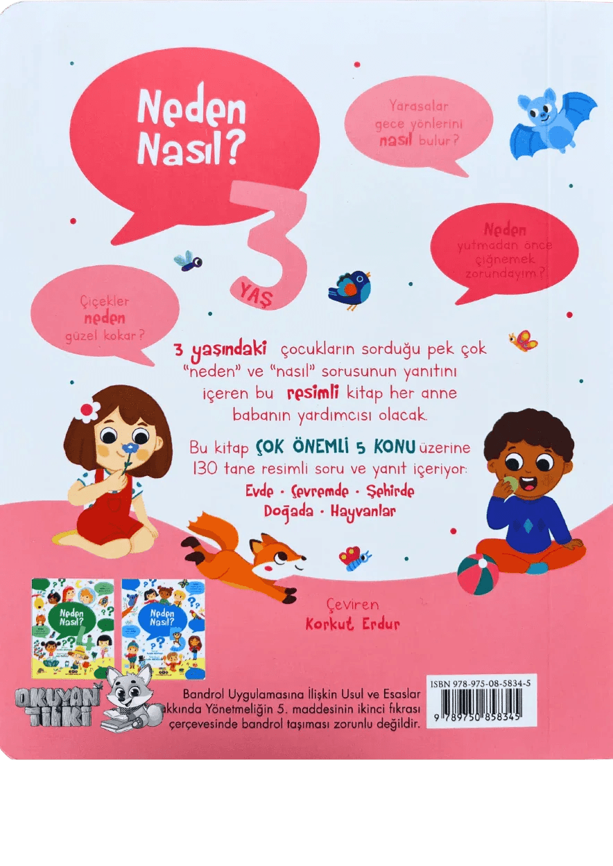 Neden Nasıl? – 3 Yaş (3+ Yaş) - Okuyan Tilki