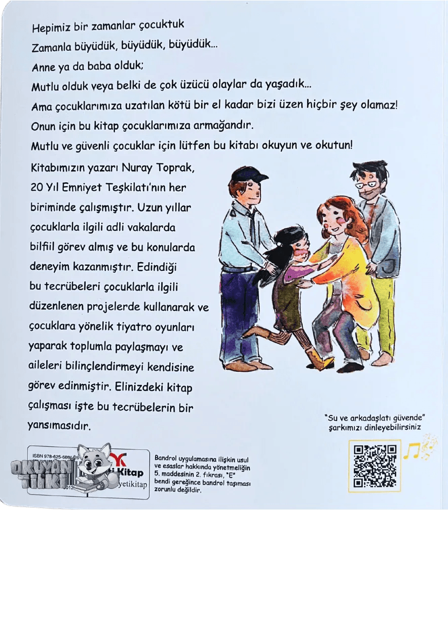 Su ve Arkaşları Güvende - Okuyan Tilki