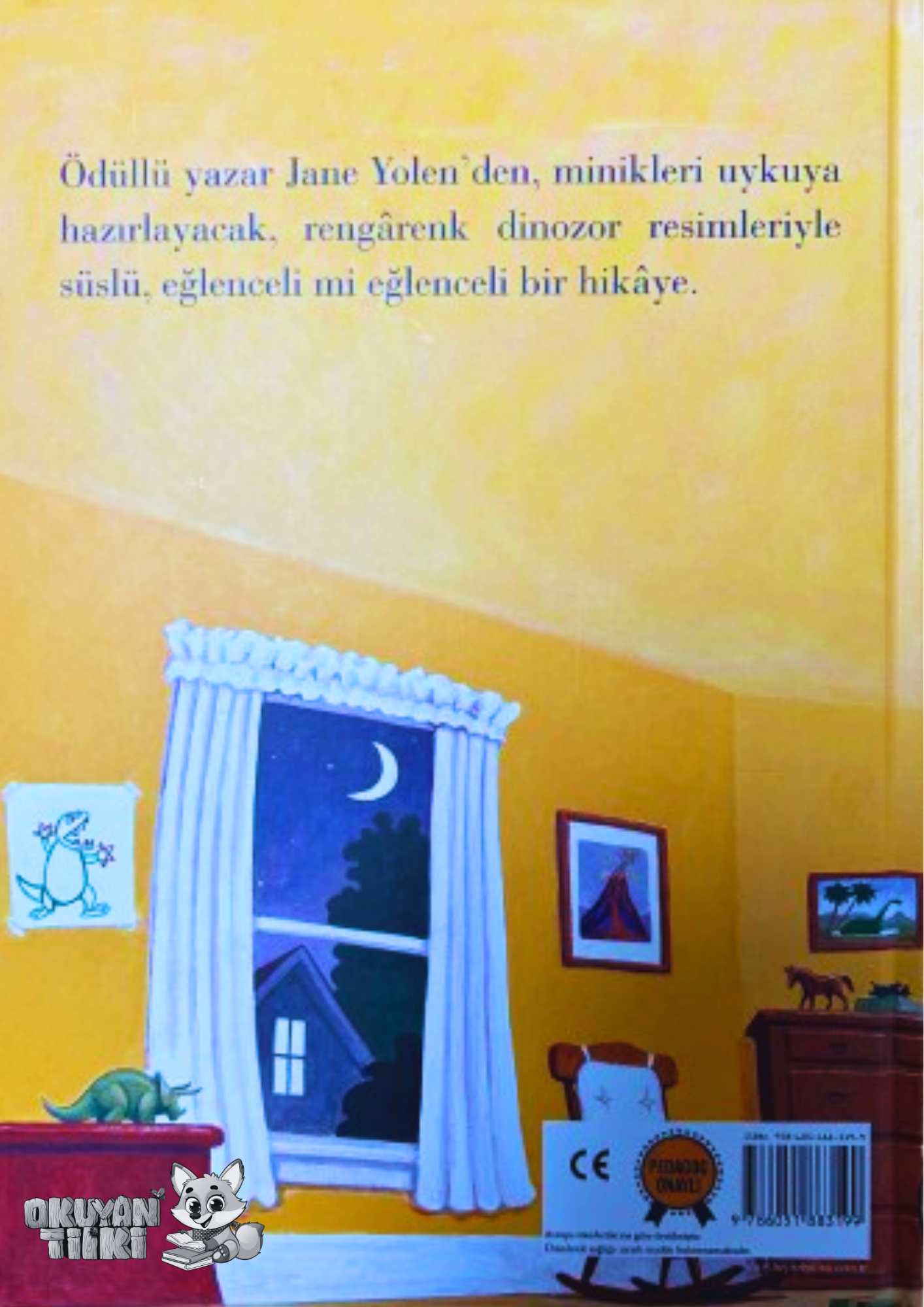 Dinozorlar Uyumaya Nasıl Gider? - Organik Kitap (4+ Yaş)