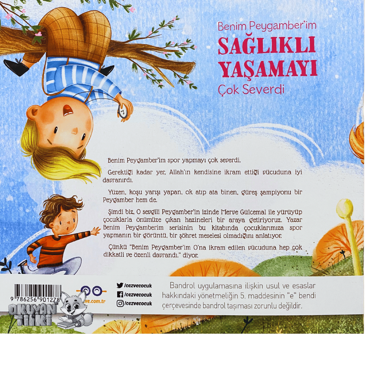 Benim Peygamber’im Sağlıklı Yaşamayı Çok Severdi (3+ Yaş)