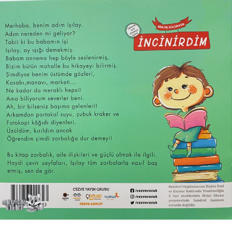 Ben de Küçükken İncinirdim (3+ Yaş) - Okuyan Tilki