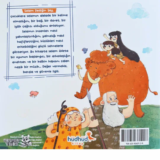 Selam Dediğin Şey (3+ Yaş) - Okuyan Tilki