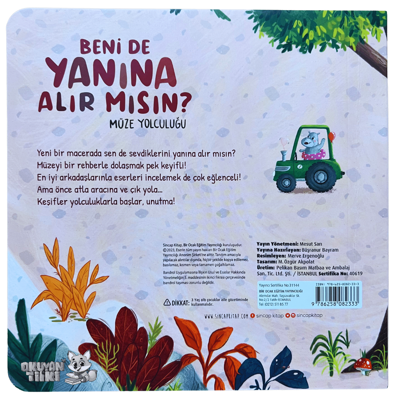 Beni de Yanına Alır mısın? Müze Yolculuğu (1+ Yaş) - Okuyan Tilki