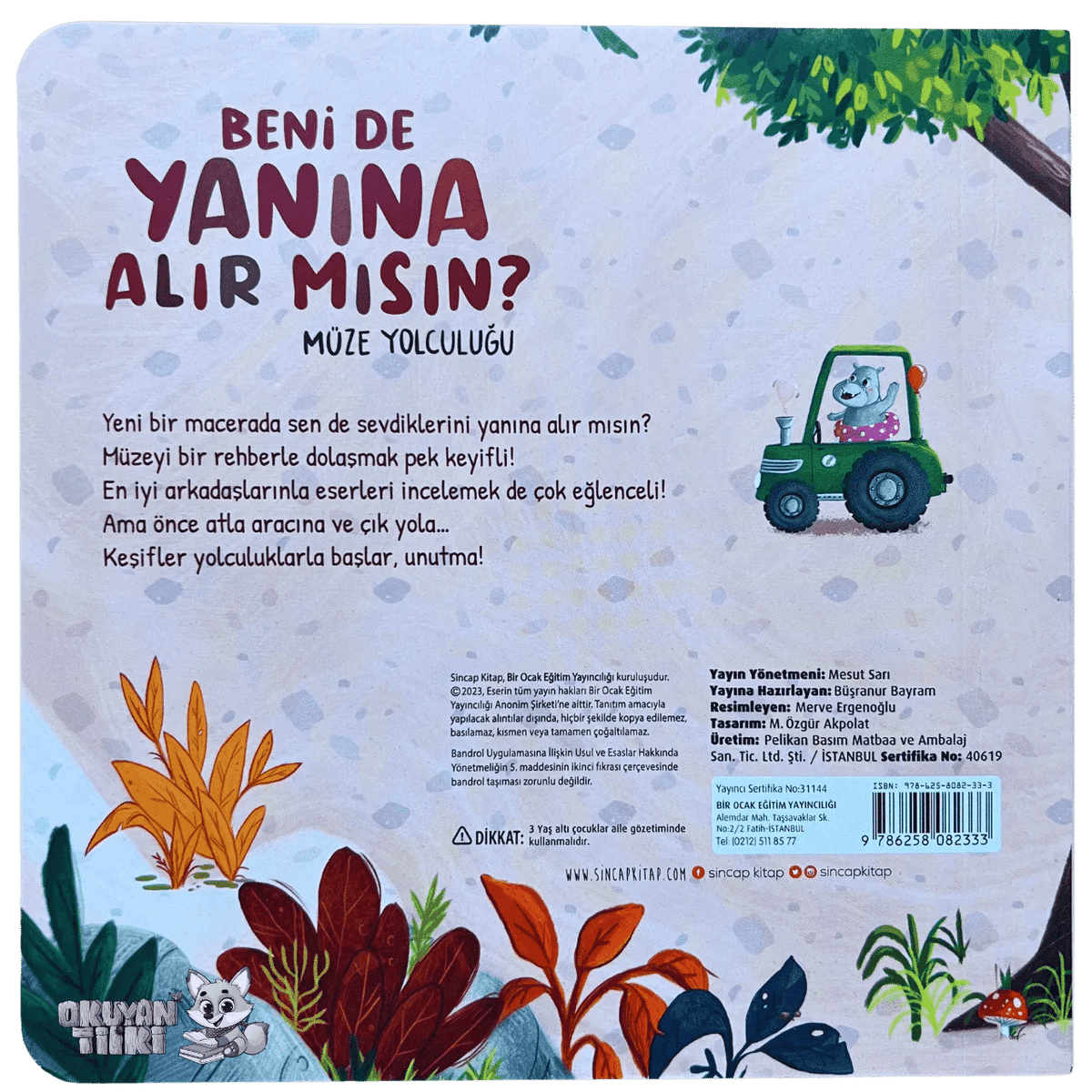 Beni de Yanına Alır mısın? Müze Yolculuğu (1+ Yaş) - Okuyan Tilki