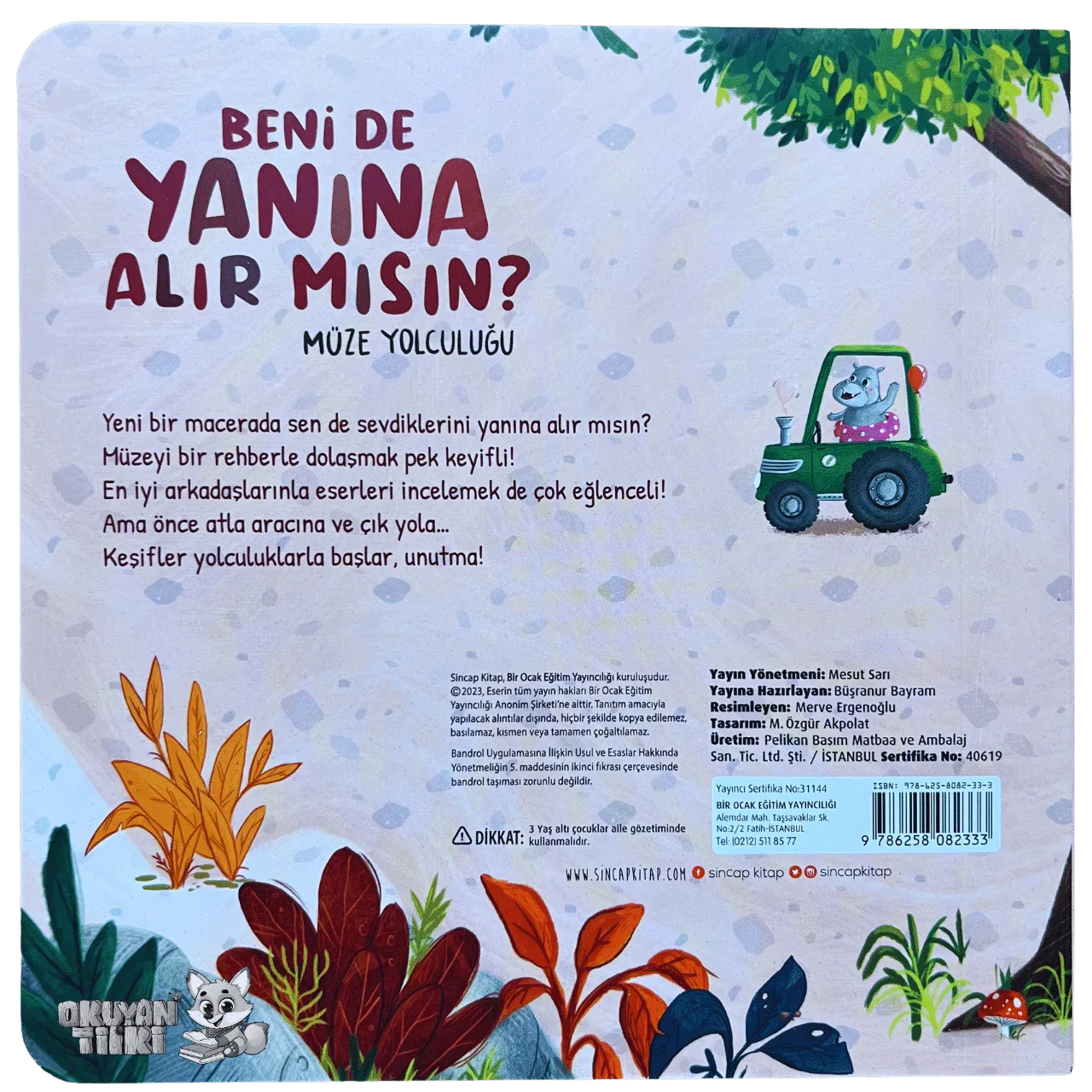 Beni de Yanına Alır mısın? Müze Yolculuğu (1+ Yaş) - Okuyan Tilki