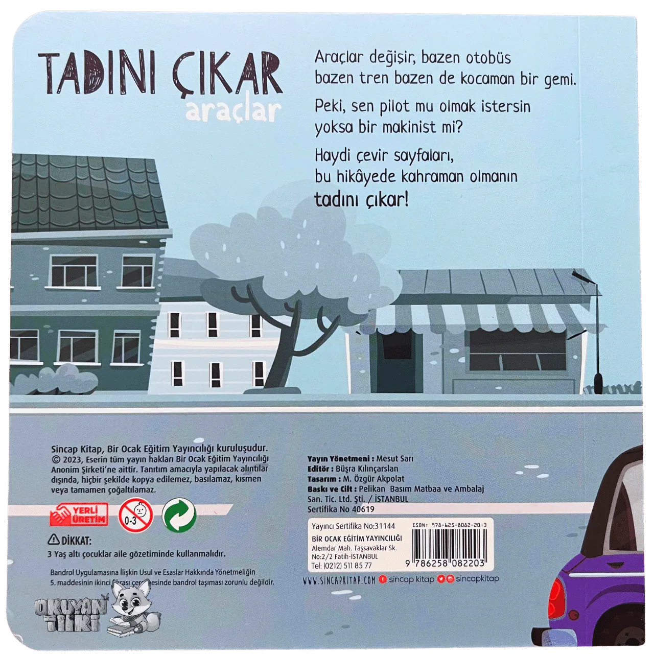Tadını Çıkar - Araçlar (1+ Yaş) - Okuyan Tilki