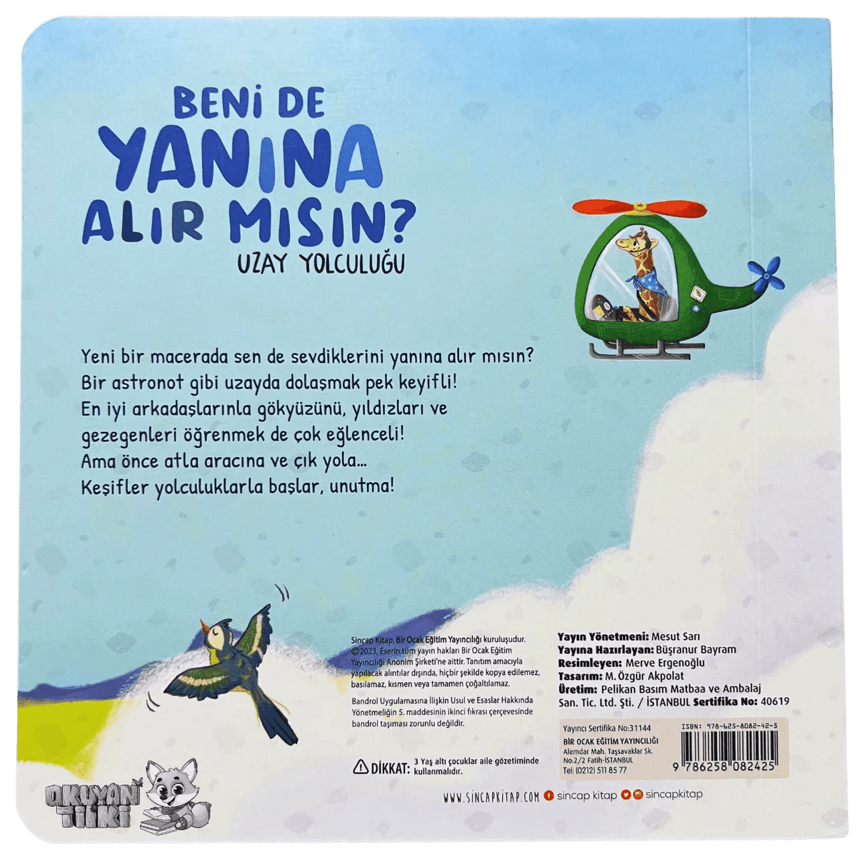 Beni de Yanına Alır mısın? Uzay Yolculuğu (1+ Yaş) - Okuyan Tilki