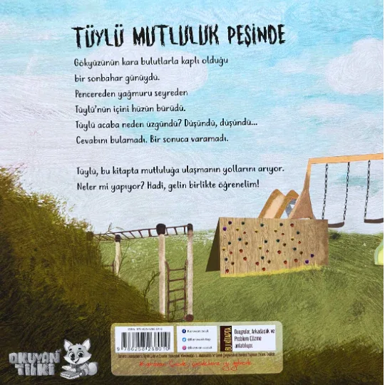 Tüylü Mutluluk Peşinde (4+ Yaş) - Okuyan Tilki