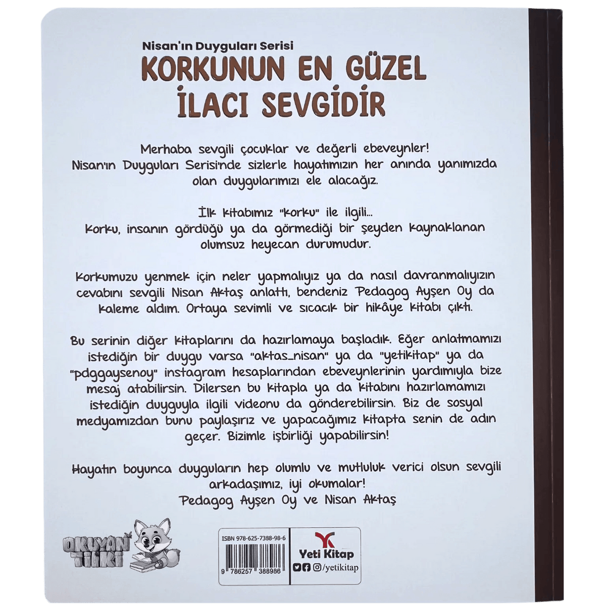 Korkunun En Güzel İlacı Sevgidir - Okuyan Tilki