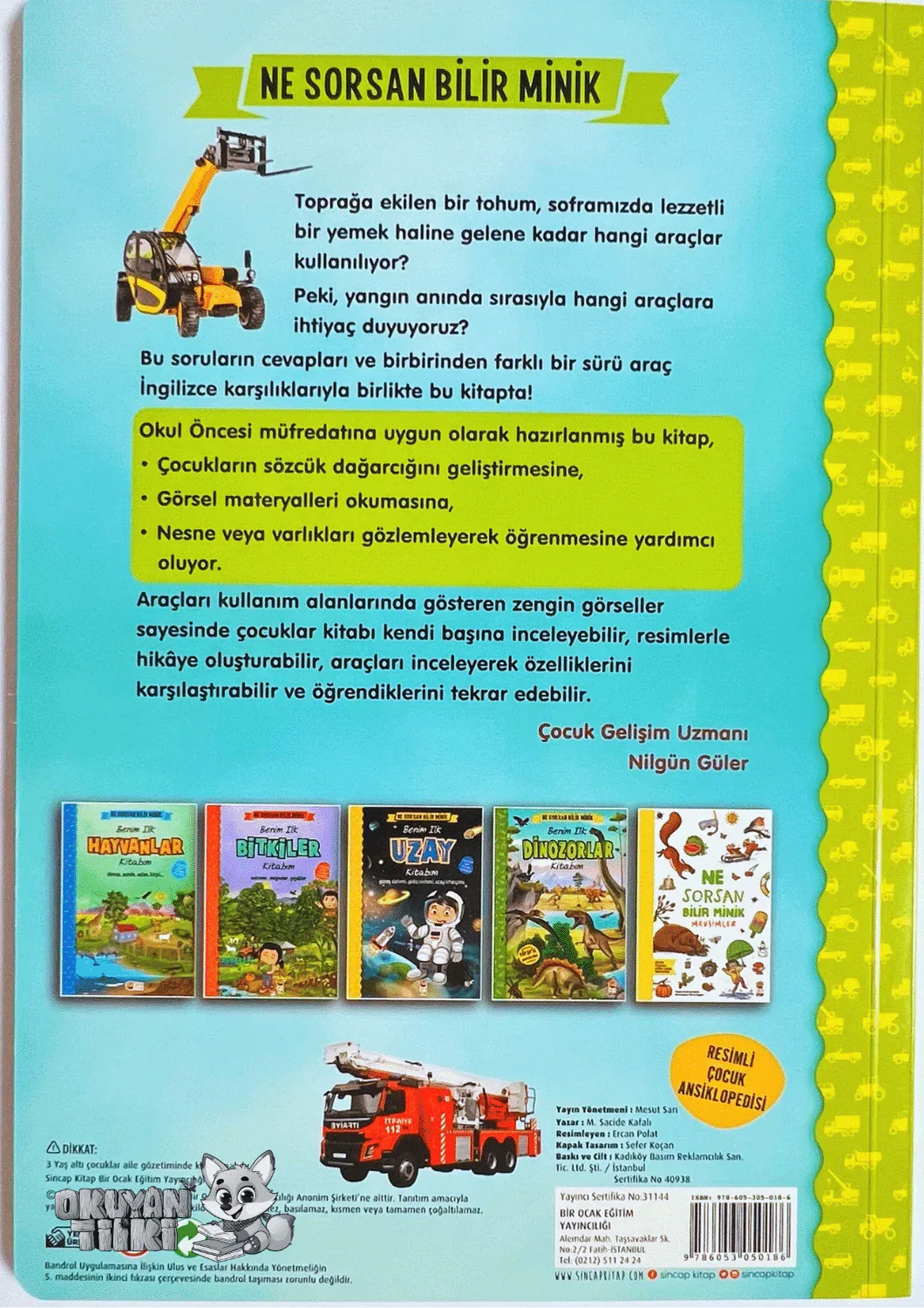 Ne Sorsan Bilir Minik – Benim İlk Araçlar Kitabım (İngilizce Destekli, 1+ Yaş) - Okuyan Tilki