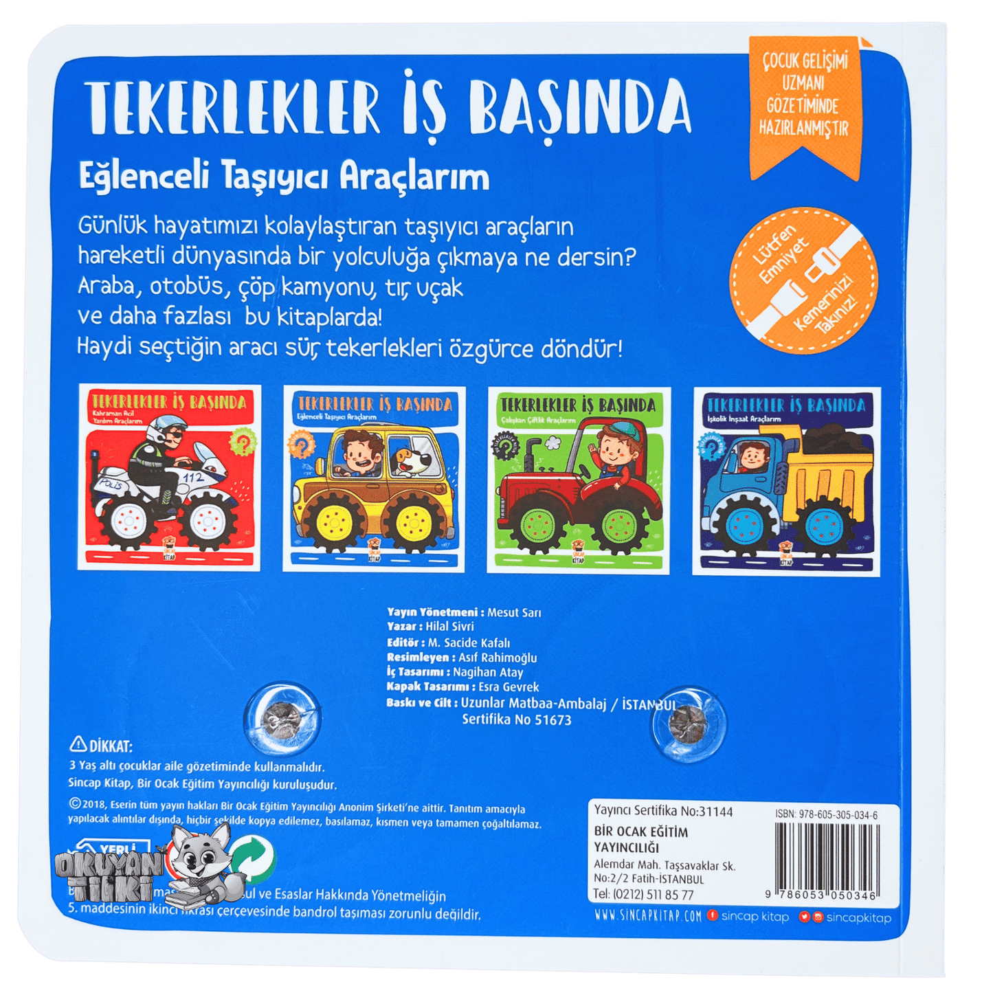 Tekerlekler İş Başında – Eğlenceli Taşıyıcı Araçlarım (1+ Yaş) - Okuyan Tilki