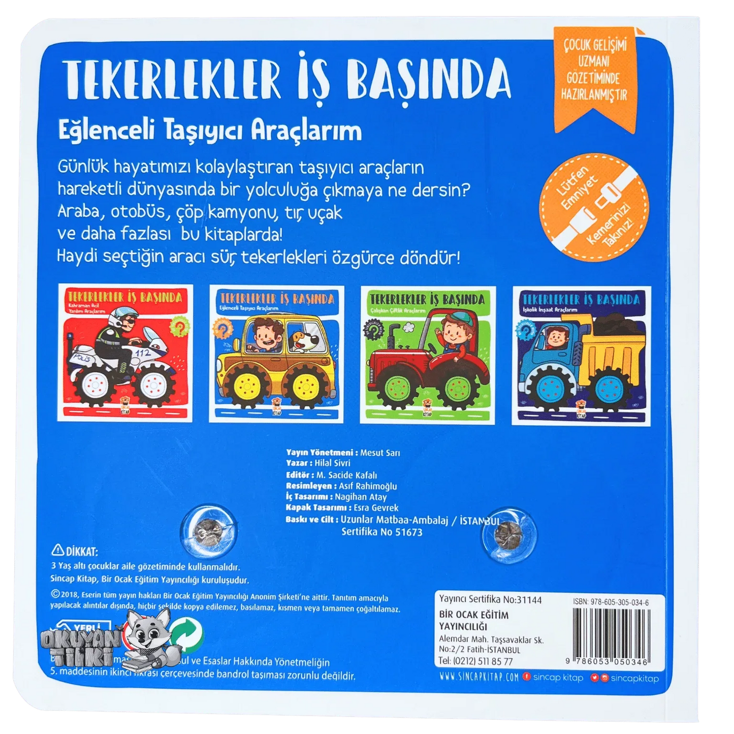 Tekerlekler İş Başında – Eğlenceli Taşıyıcı Araçlarım (1+ Yaş) - Okuyan Tilki