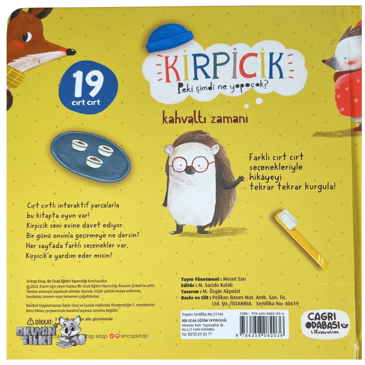 Kirpicik Peki Şimdi Ne Yapacak? – Kahvaltı Zamanı (Cırt Cırtlı, 1+ Yaş) - Okuyan Tilki