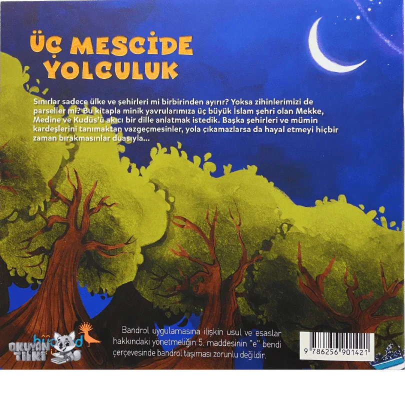 Üç Mescide Yolculuk (3+ Yaş) - Okuyan Tilki