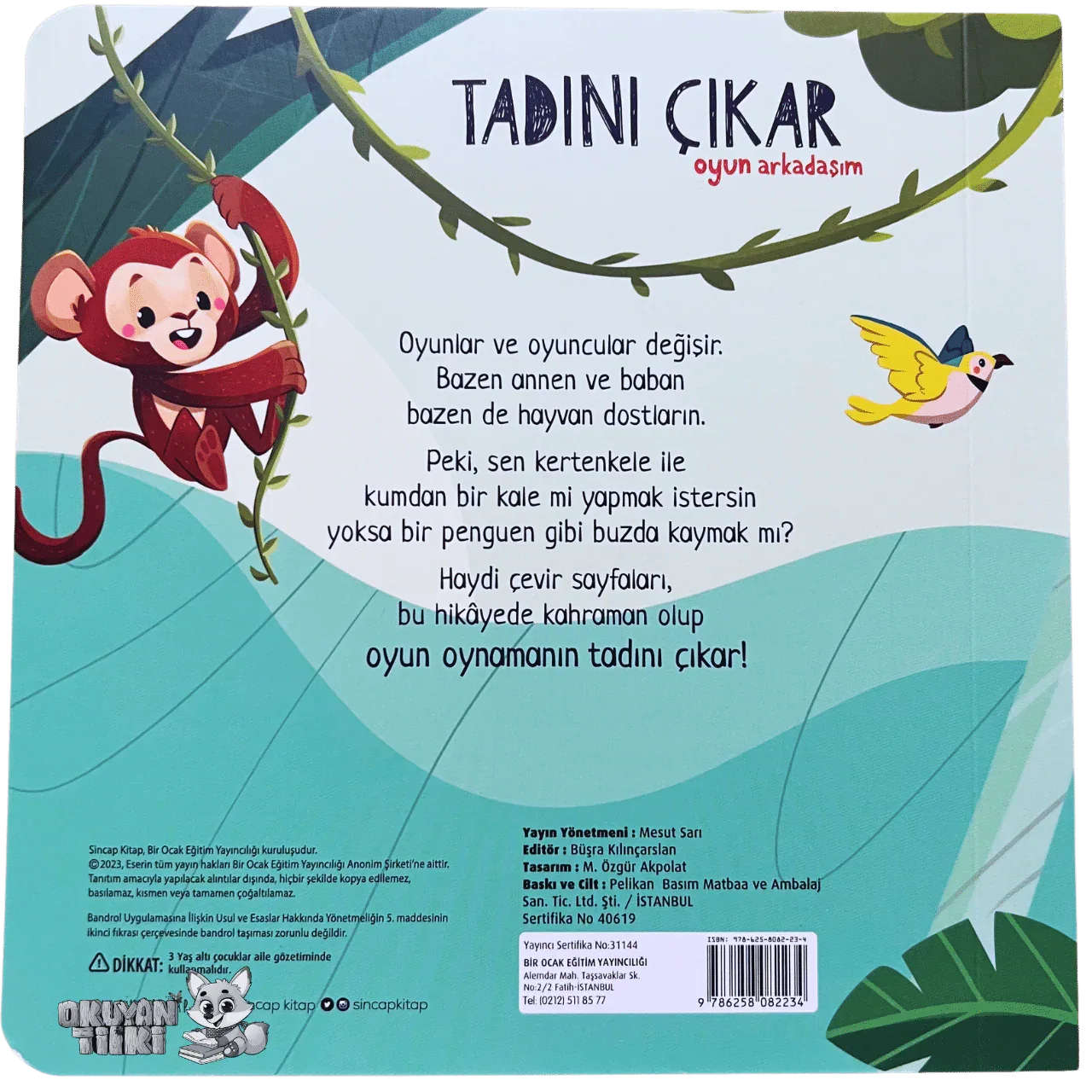 Tadını Çıkar - Oyun Arkadaşım (1+ Yaş) - Okuyan Tilki