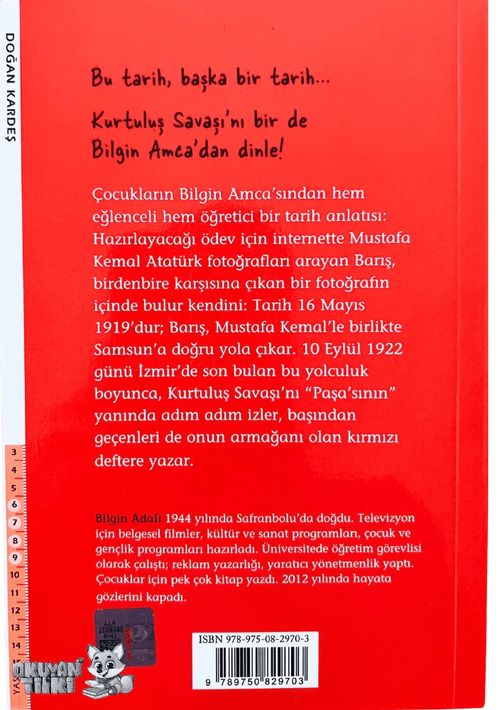 Barış Çocuk – Atatürk’le Kurtuluş Savaşı’nda (6+ Yaş) - Okuyan Tilki