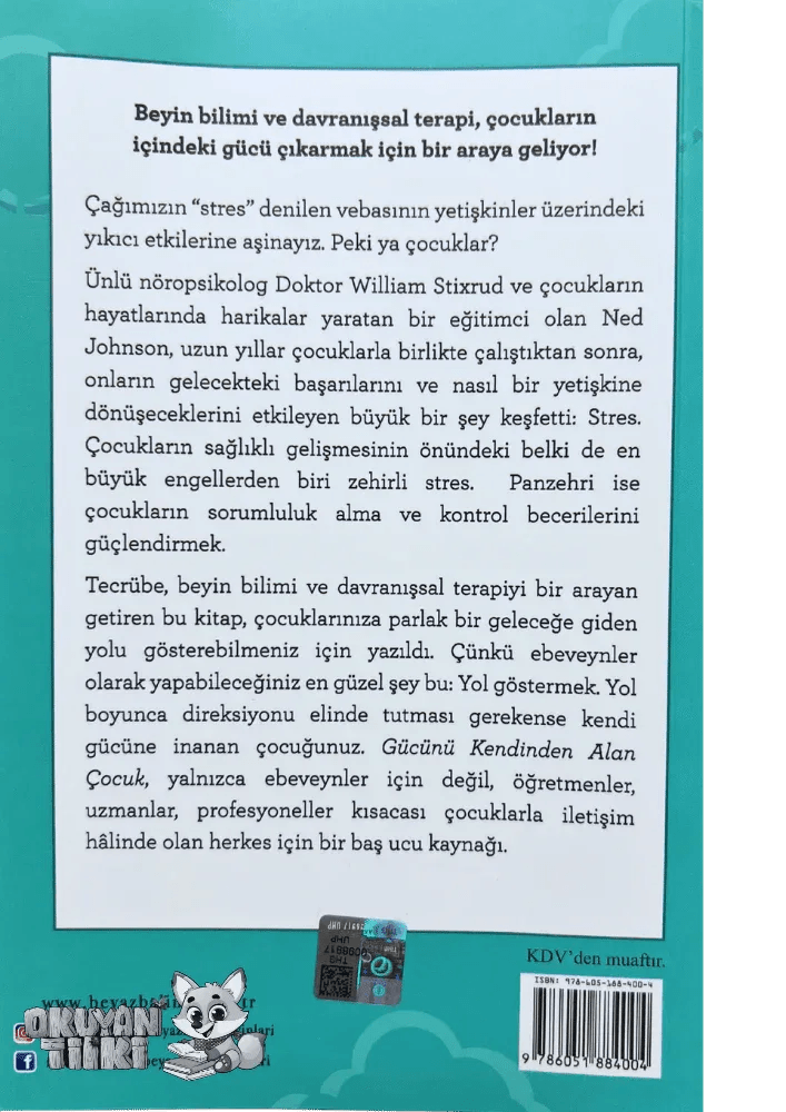 Gücünü Kendinden Alan Çocuk (7+ Yaş) - Okuyan Tilki