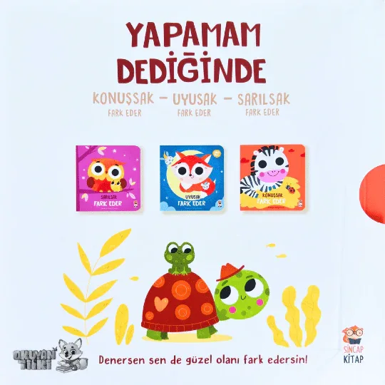 Yapamam Dediğinde (3 Kitap, 1+ Yaş) - Okuyan Tilki