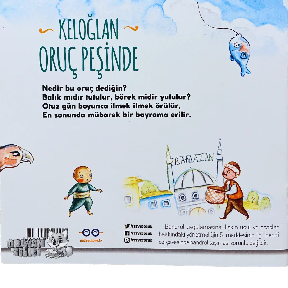 Keloğlan Oruç Peşinde (3+ Yaş) - Okuyan Tilki