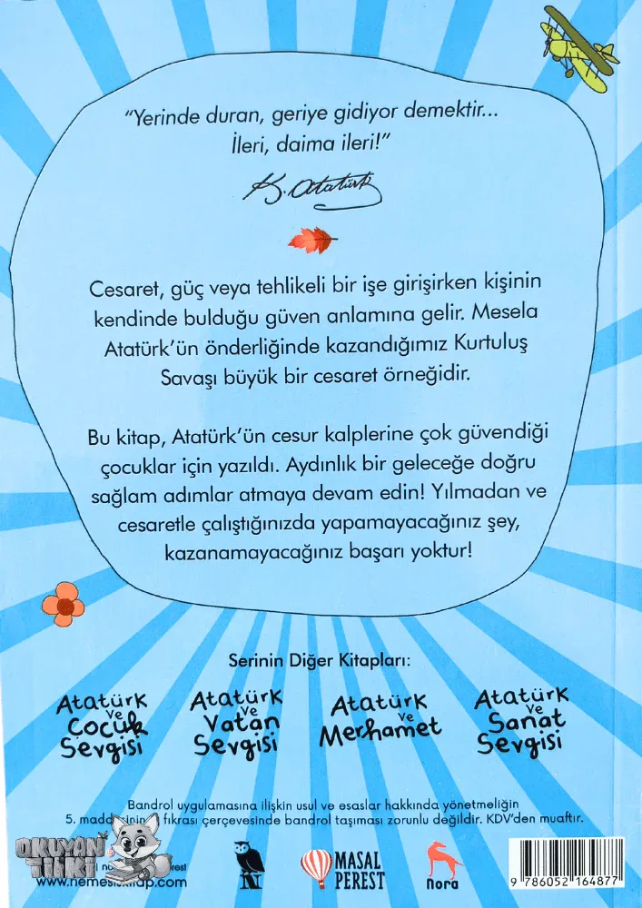 Atatürk ve Cesaret (6+ Yaş) - Okuyan Tilki