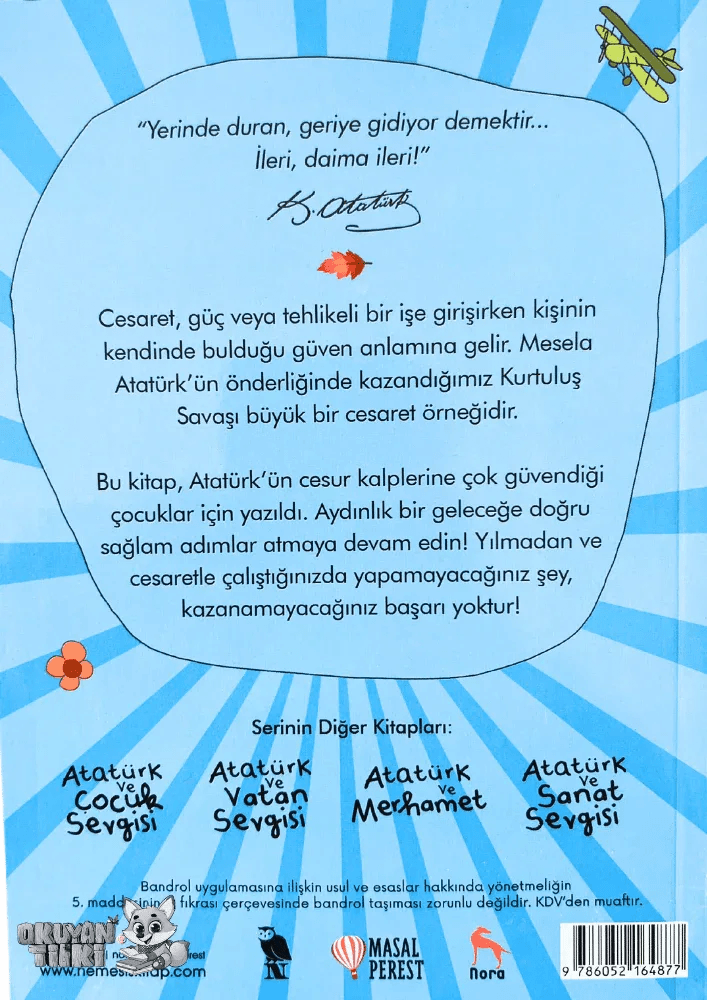 Atatürk ve Cesaret (6+ Yaş) - Okuyan Tilki