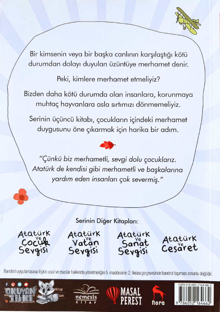 Atatürk ve Merhamet (6+ Yaş)