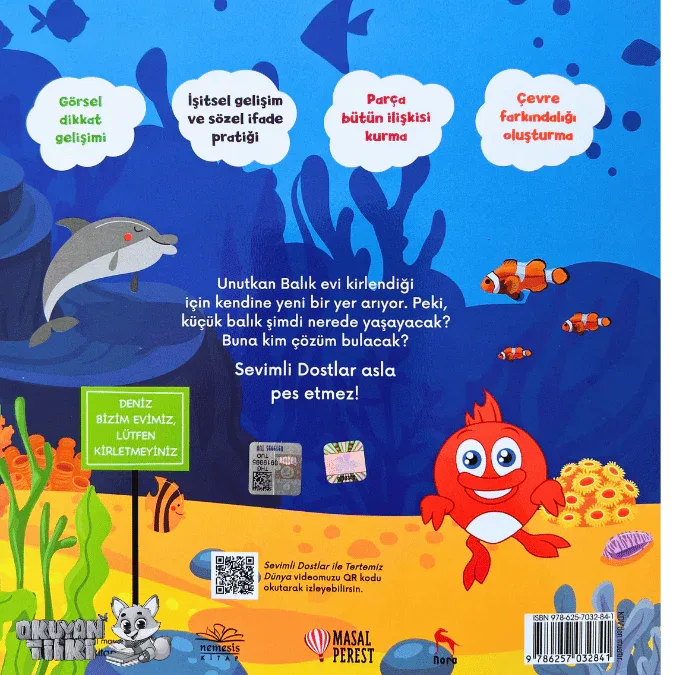 Sevimli Dostlar - Unutkan Balık Yeni Bir Ev Arıyor (2+ Yaş) - Okuyan Tilki