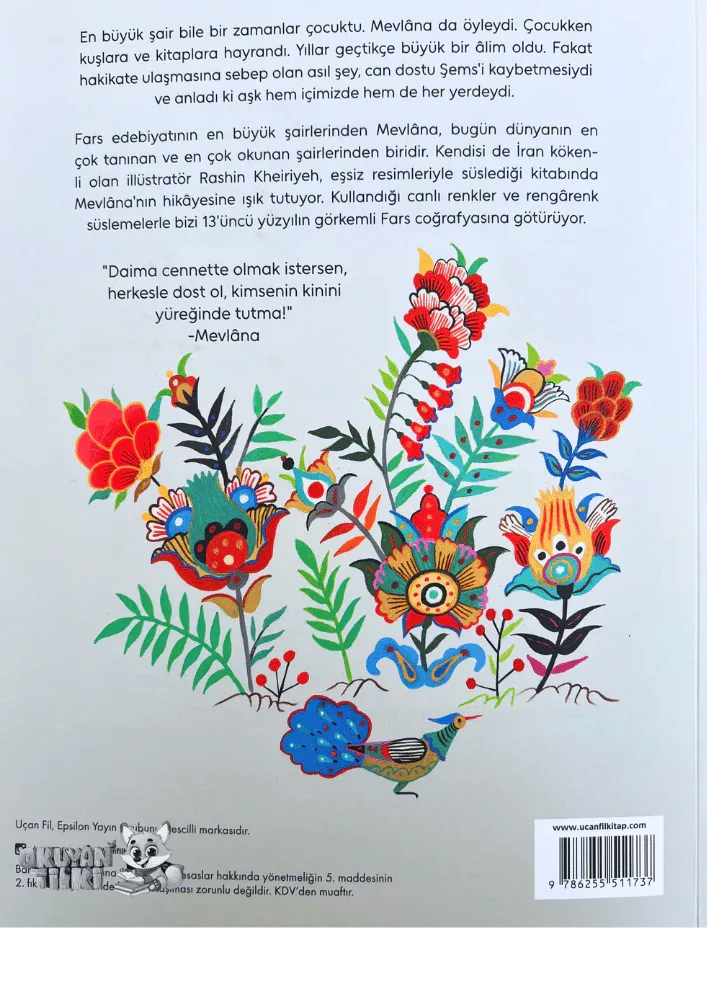 Mevlâna: Kalbinde Neşe, Dilinde Sevgi (6+ Yaş) - Okuyan Tilki