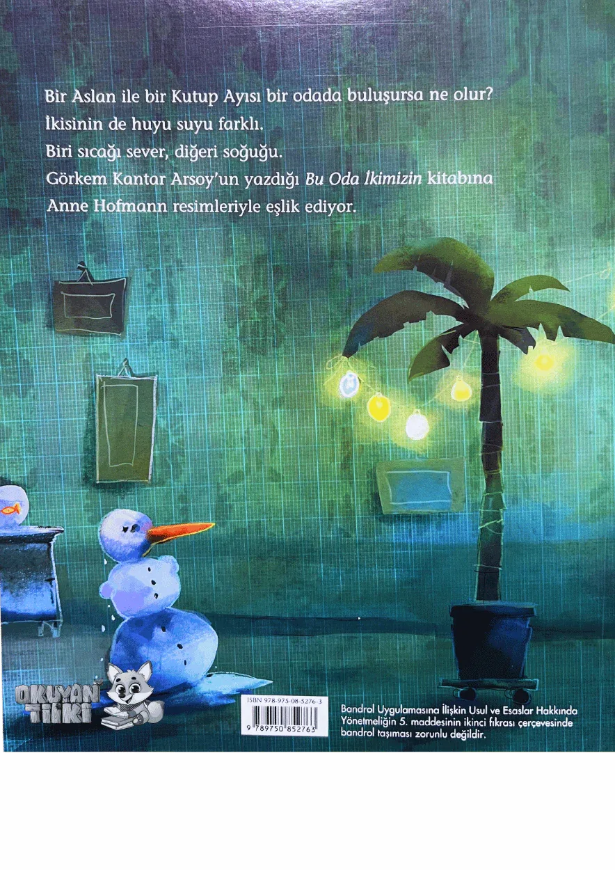 Bu Oda İkimizin (3+ Yaş) - Okuyan Tilki
