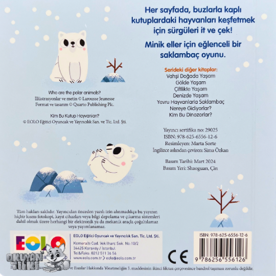 Sürgülü Kitap - Kim Bu Kutup Hayvanları? (2+ Yaş)