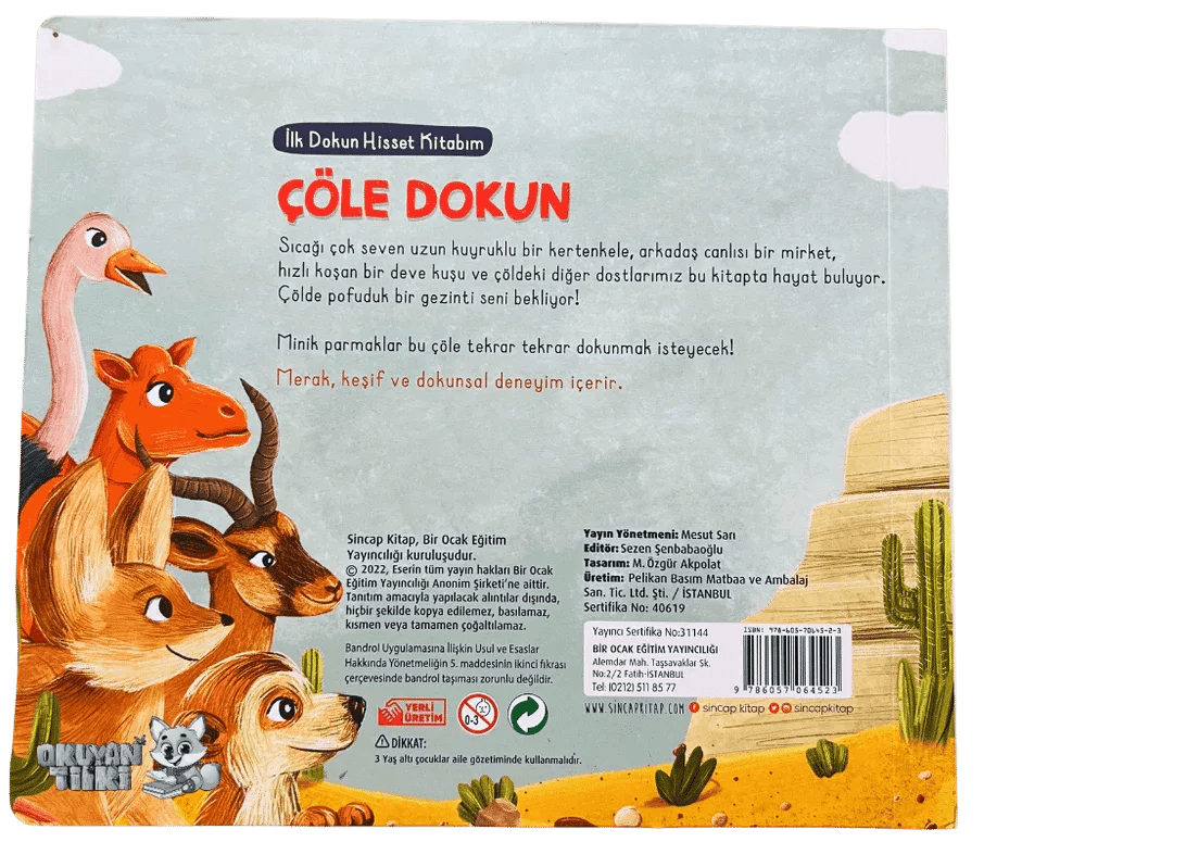 İlk Dokun Hisset Kitabım-Çöle Dokun (Fühlbuch, 2+ Yaş) - Okuyan Tilki