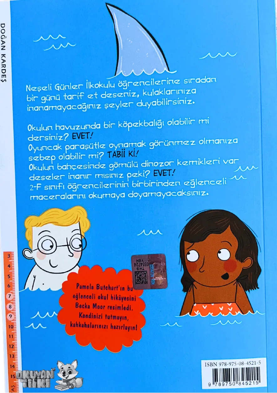 Neşeli Günler İlkokulu – Havuzdaki Köpekbalığı (7+ Yaş) - Okuyan Tilki