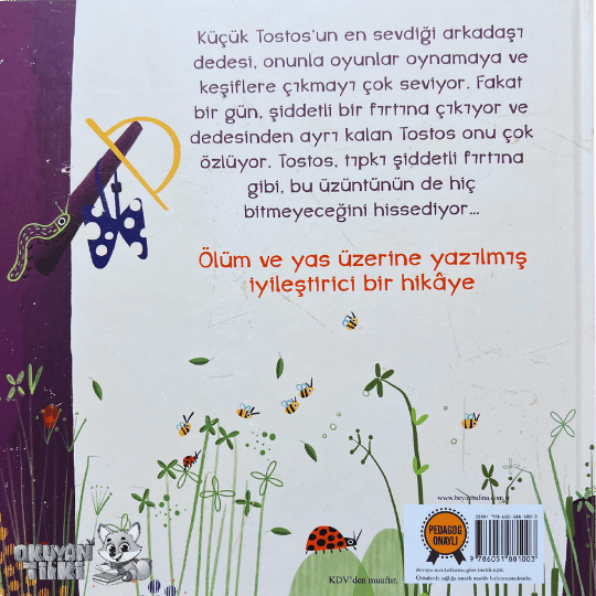 Tostos Dedesini Özlüyor - Organik Kitap (4+ Yaş)