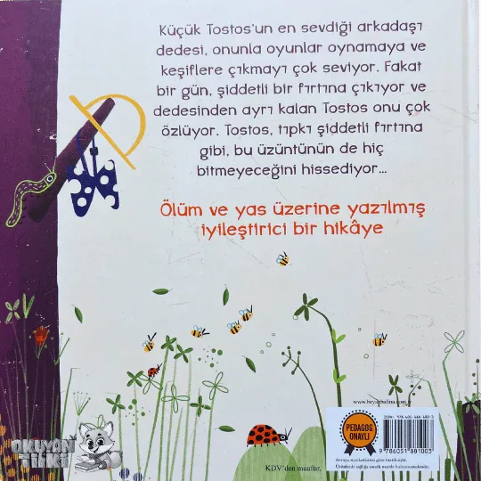 Tostos Dedesini Özlüyor - Organik Kitap (4+ Yaş) - Okuyan Tilki