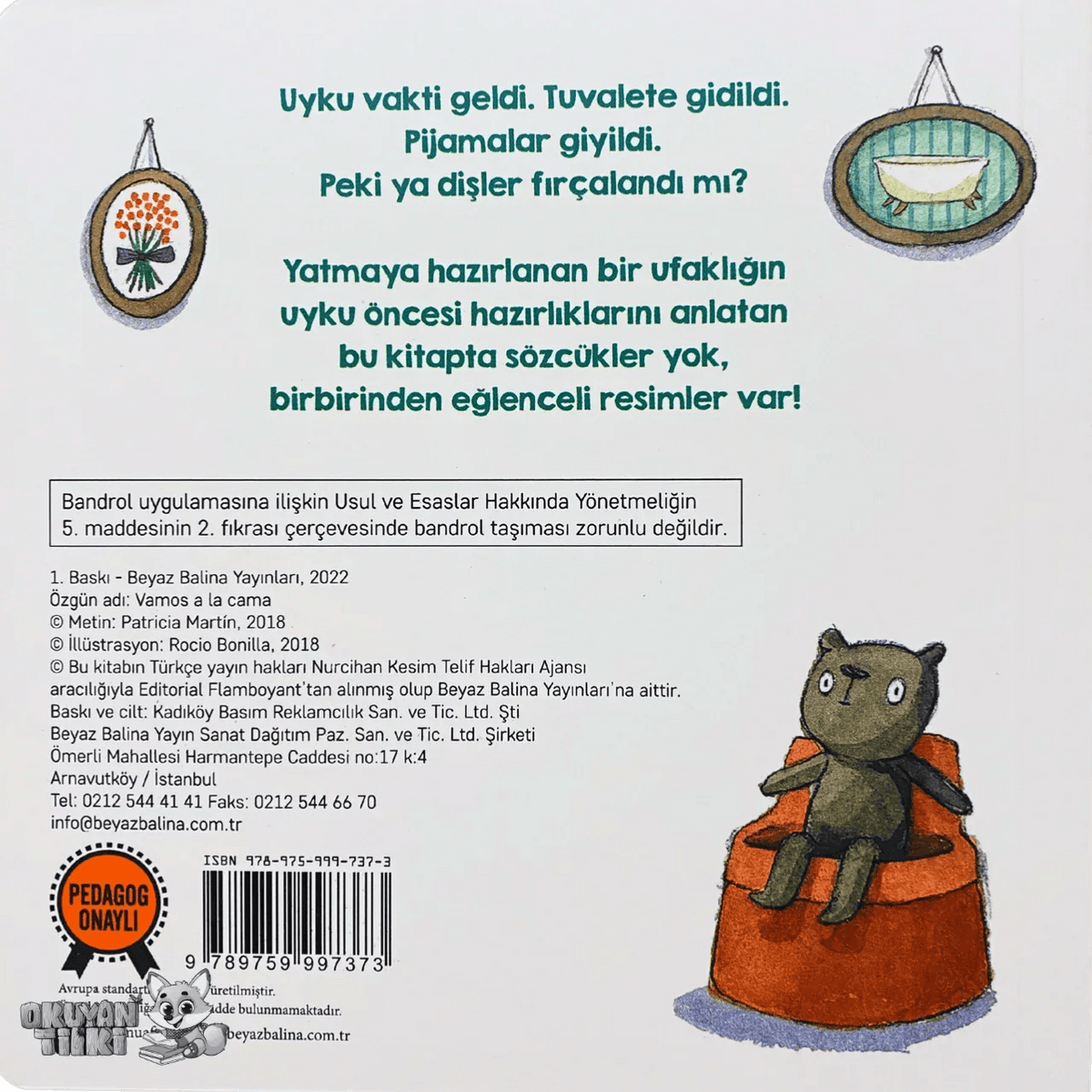 Haydi Uykuya (Sessiz Kitap, 1+ Yaş, Bilderbuch) - Okuyan Tilki