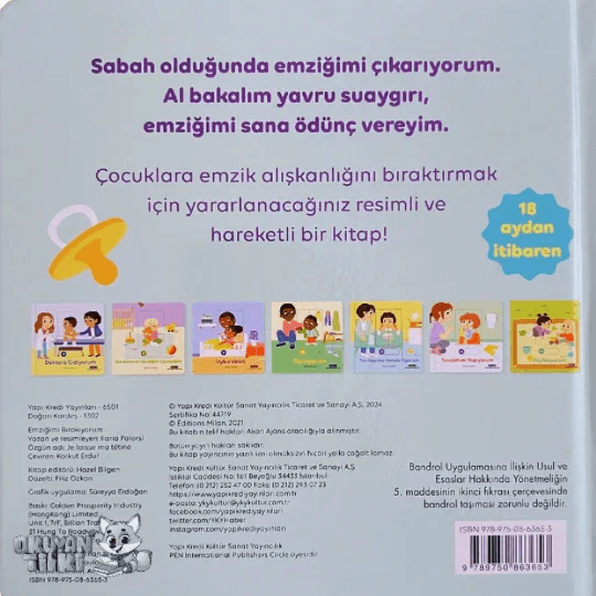 Emziğimi Bırakıyorum - Hareketli Büyüyorum Serisi (0+ Yaş) - Okuyan Tilki