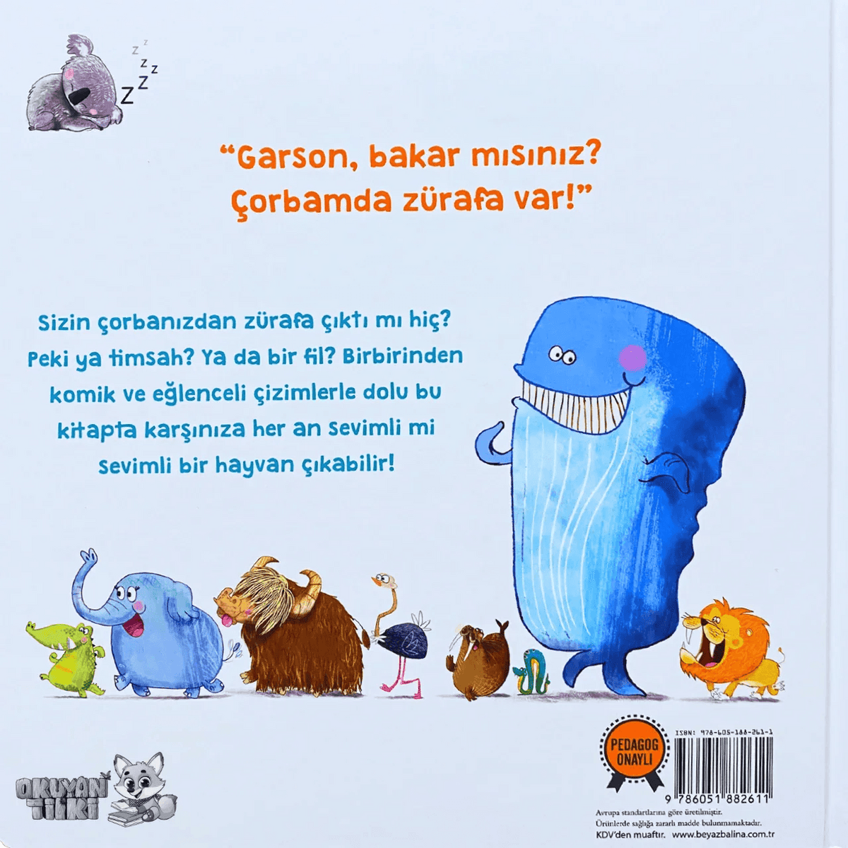 Çorbamda Zürafa Var - Organik Kitap (4+ Yaş) - Okuyan Tilki
