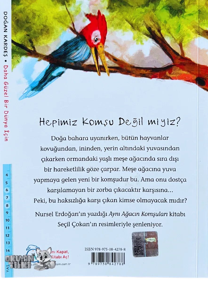 Aynı Ağacın Komşuları (6+ Yaş) - Okuyan Tilki