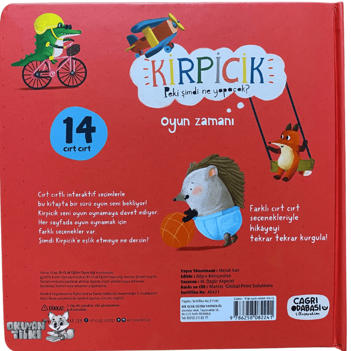 Kirpicik Peki Şimdi Ne Yapacak? – Oyun Zamanı (Cırt Cırtlı, 1+ Yaş) - Okuyan Tilki