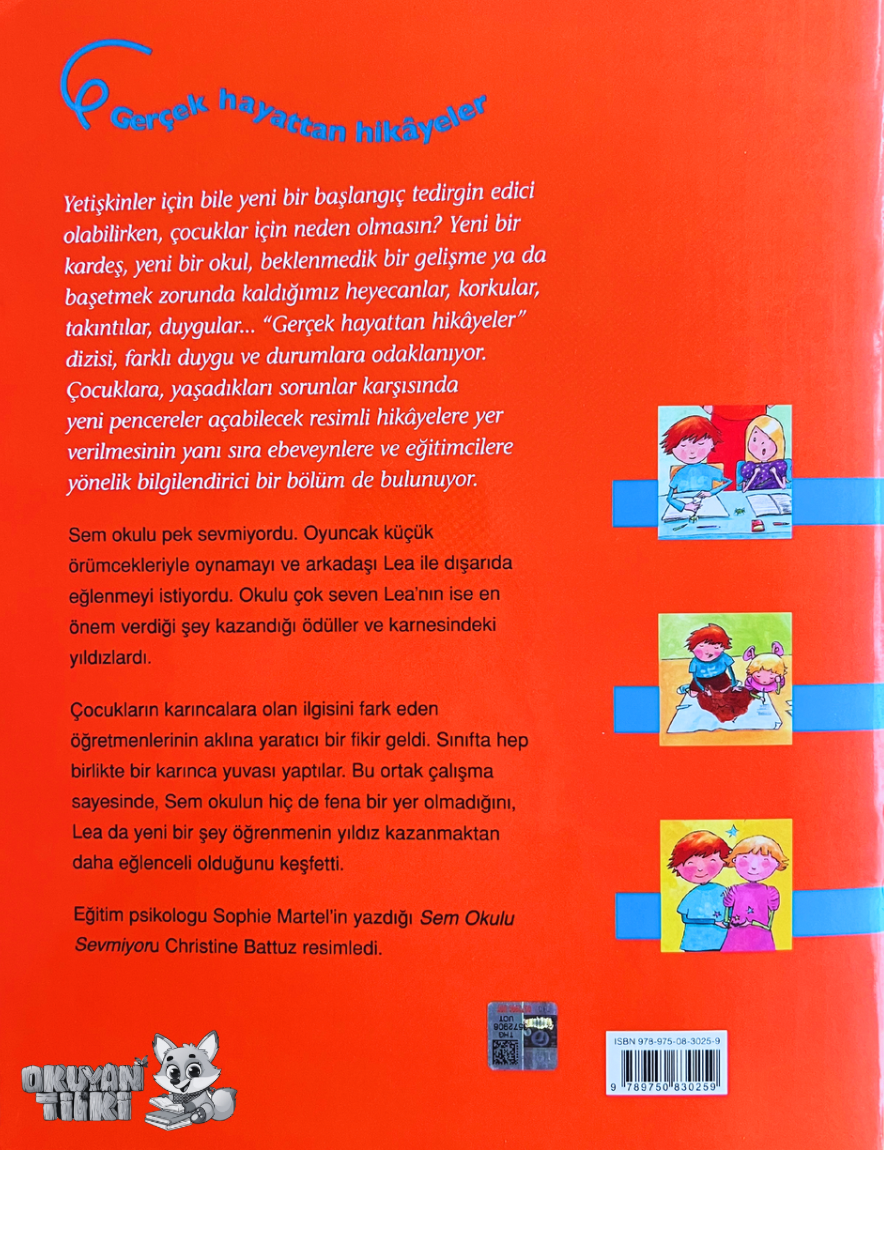 Sem Okulu Sevmiyor (3+ Yaş)