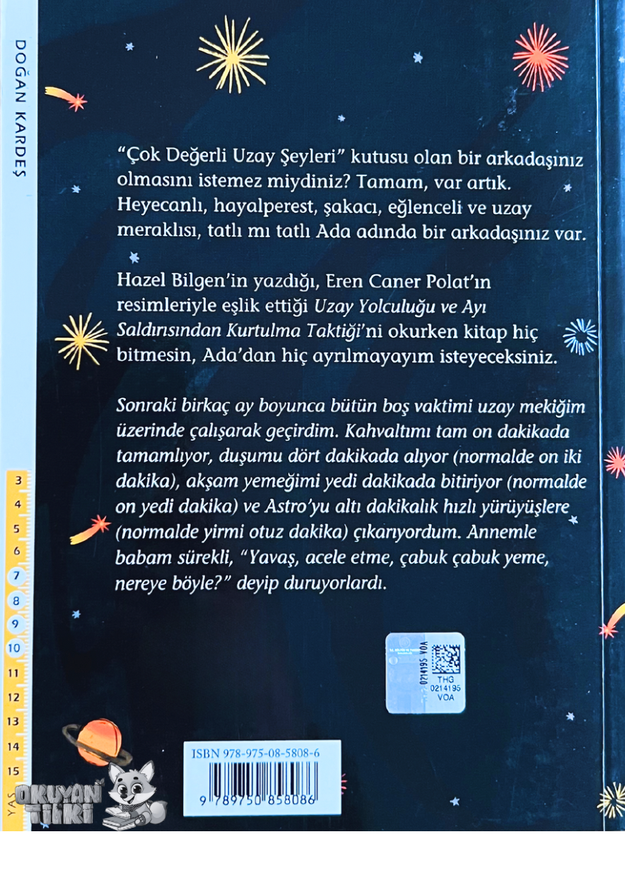 Uzay Yolculuğu ve Ayı Saldırısından Kurtulma Taktiği (7+ Yaş)