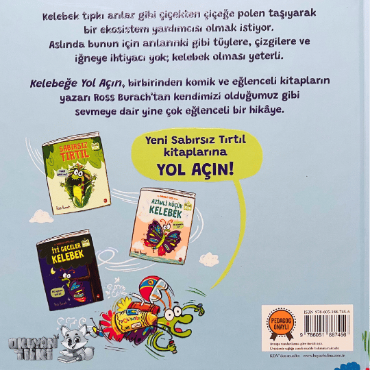 Kelebeğe Yol Açın - Organik Kitap (4+ Yaş)