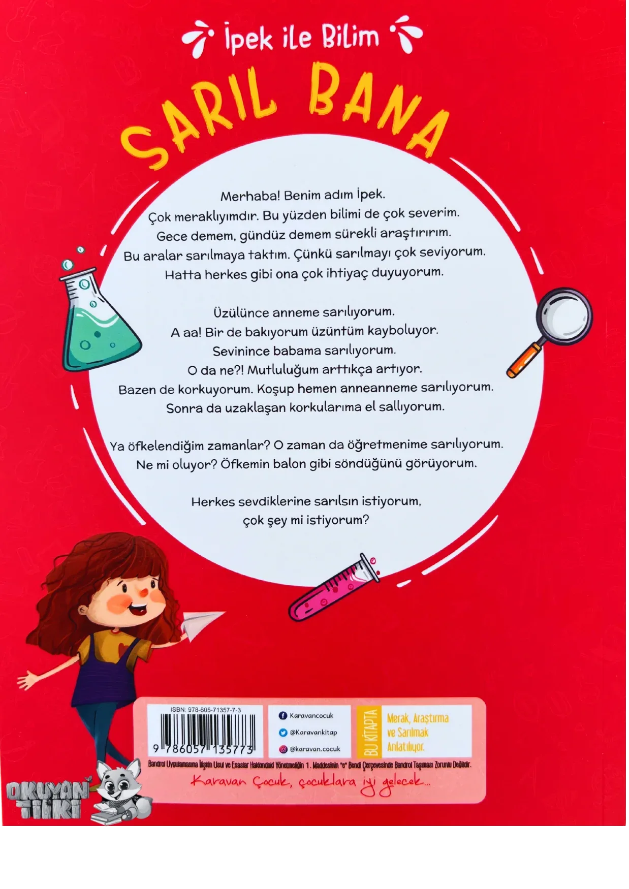 İpek ile Bilim: Sarıl Bana (7+ Yaş) - Okuyan Tilki