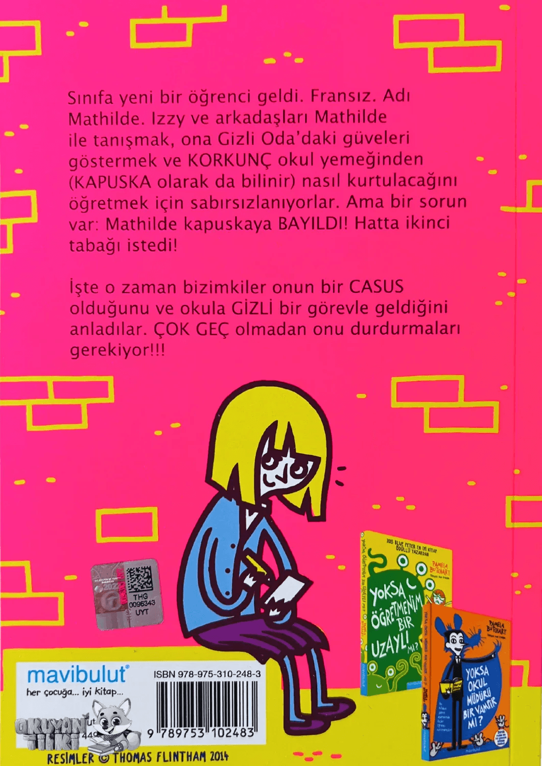 Yoksa Sınıf Arkadaşım Bir Casus mu? (8+ Yaş) - Okuyan Tilki