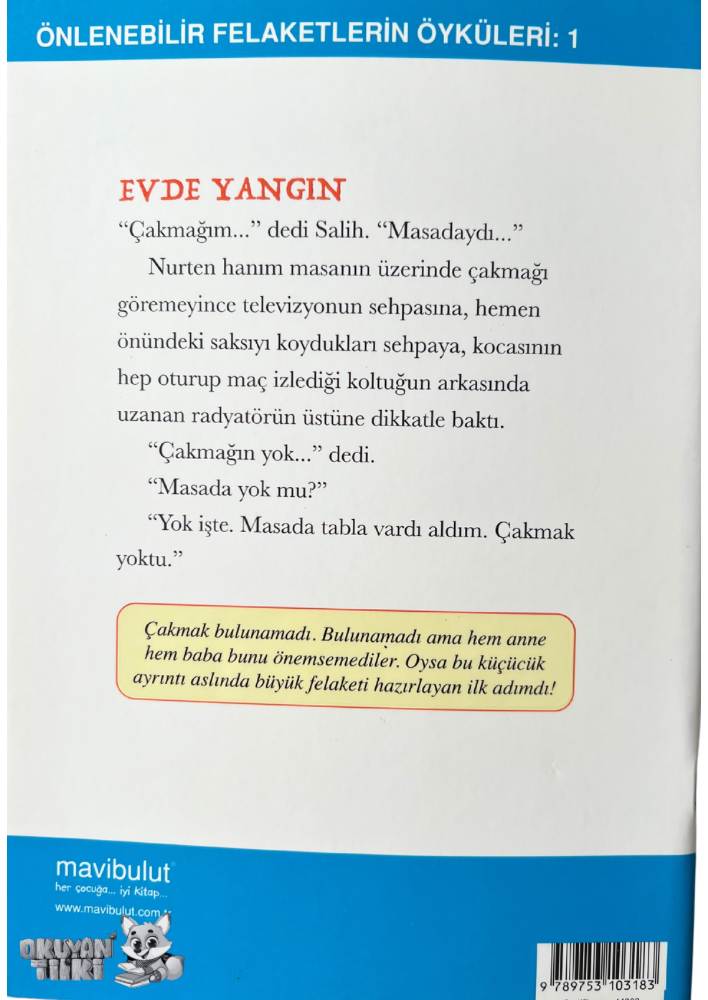 Evde Yangın (7+ Yaş)